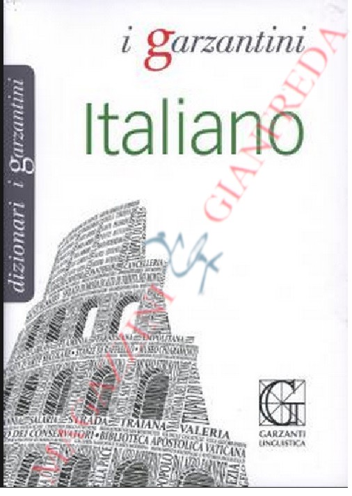 DIZIONARIO DI ITALIANO I GARZANTINI